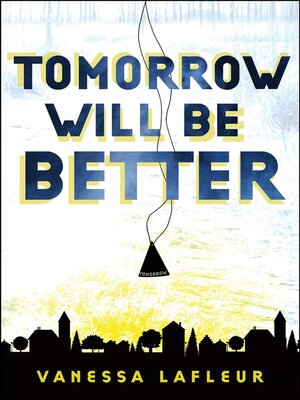 cover image of Tomorrow Will Be Better
